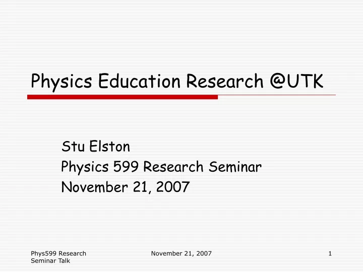 physics education research @utk