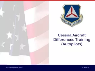 Cessna Aircraft Differences Training (Autopilots)