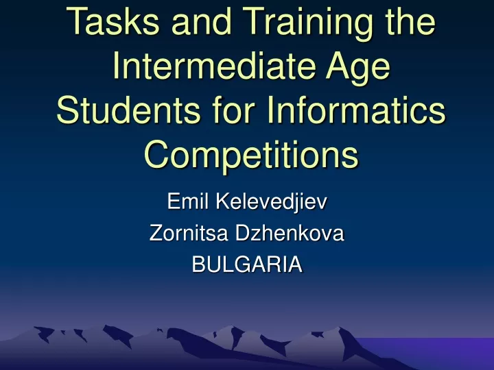 tasks and training the intermediate age students for informatics competitions