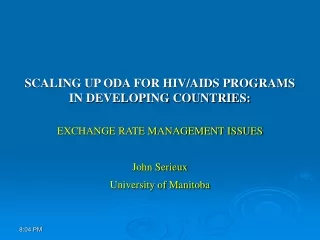 SCALING UP ODA FOR HIV/AIDS PROGRAMS IN DEVELOPING COUNTRIES: