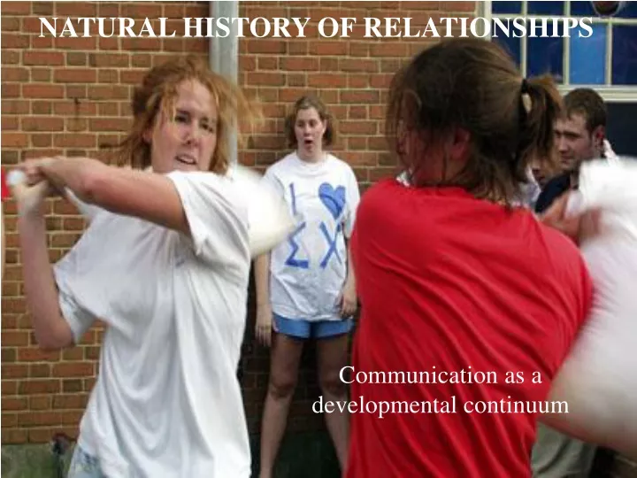 natural history of relationships