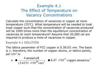 Example 4.1 SOLUTION (Continued) At room temperature, T = 25 + 273 = 298 K: