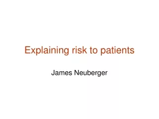 Explaining risk to patients