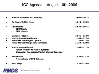 IGG Agenda – August 10th 2006