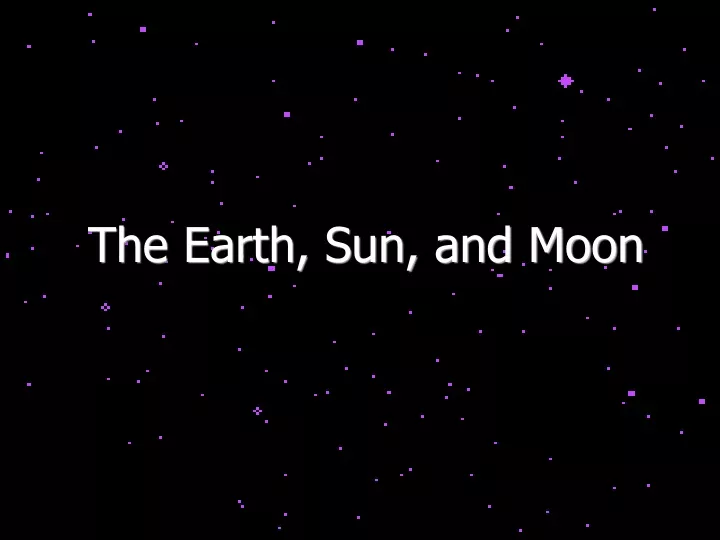 the earth sun and moon