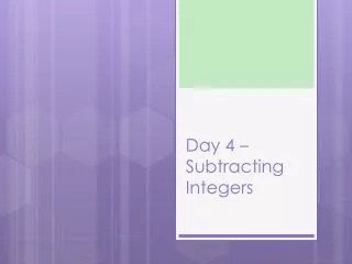 Day 4 – Subtracting Integers