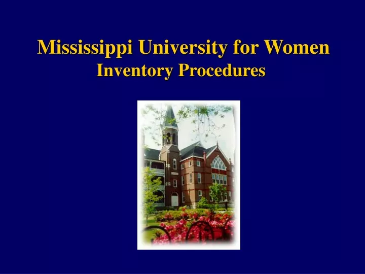 mississippi university for women inventory procedures