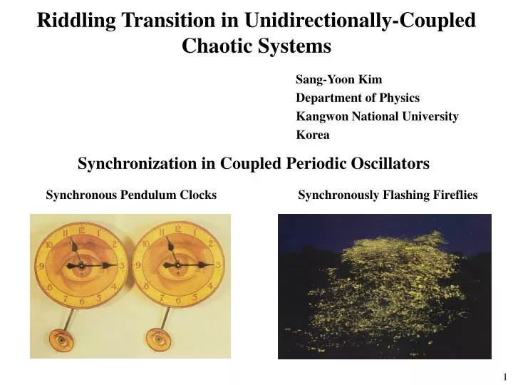 riddling transition in unidirectionally coupled chaotic systems
