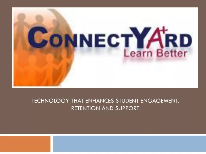 technology that enhances student engagement retention and support