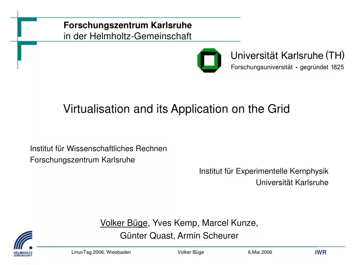 virtualisation and its application on the grid