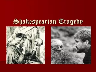 Shakespearian Tragedy