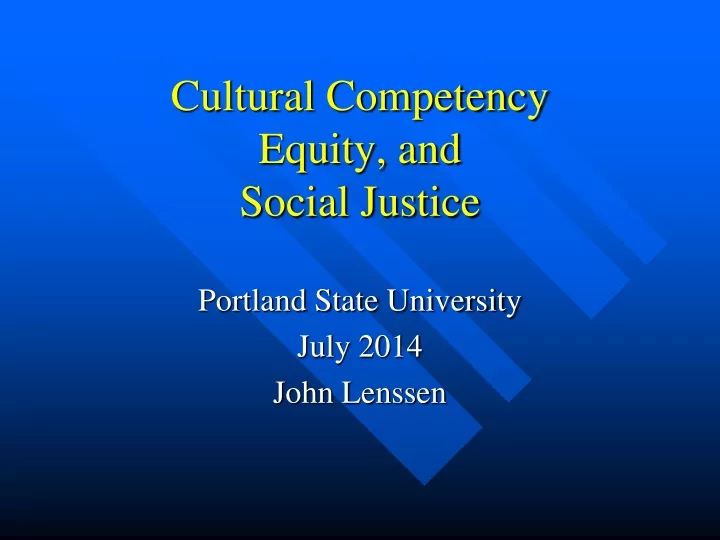 cultural competency equity and social justice