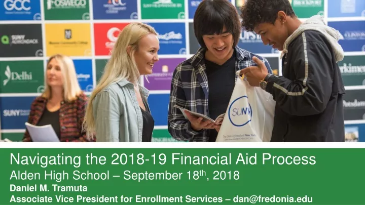 navigating the 2018 19 financial aid process