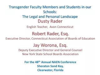 Transgender Faculty Members and Students in our Schools : The Legal and Personal Landscape