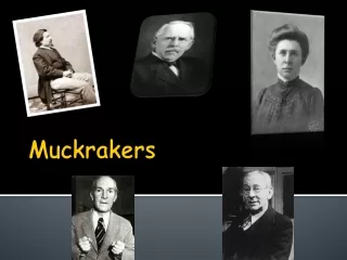 Muckrakers