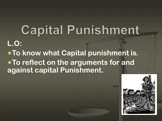 Capital Punishment