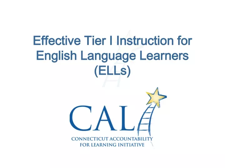 effective tier i instruction for english language learners ells