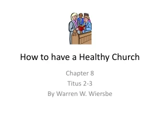 How to have a Healthy Church