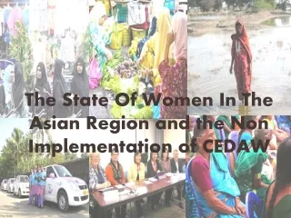 The State Of Women In The Asian Region and the Non Implementation of CEDAW