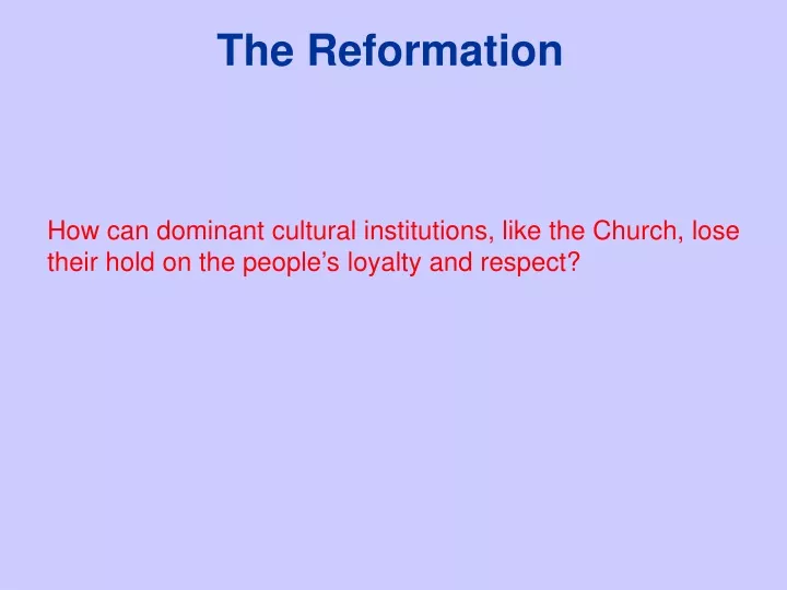 t he reformation