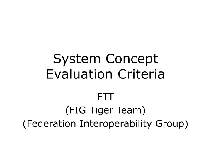 system concept evaluation criteria