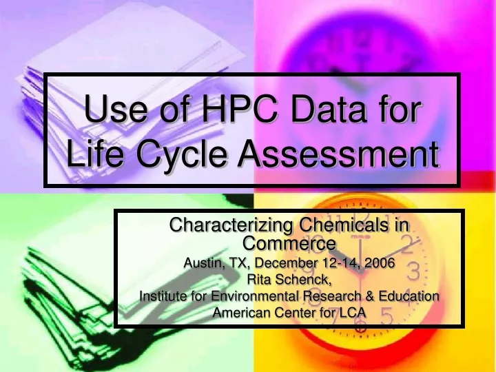 use of hpc data for life cycle assessment