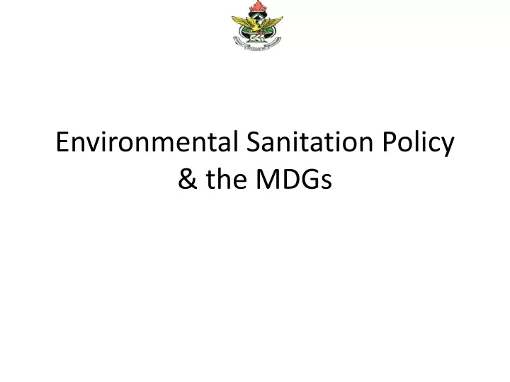 environmental sanitation policy the mdgs