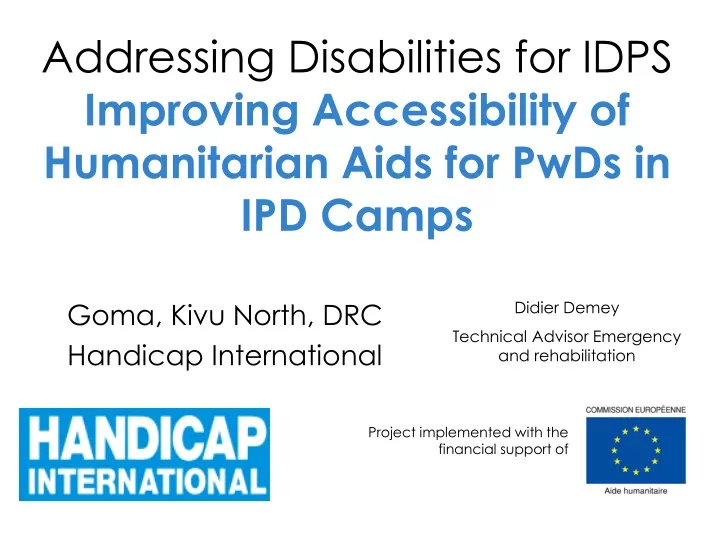 addressing disabilities for idps improving accessibility of humanitarian aids for pwds in ipd camps
