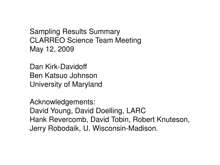 sampling results summary clarreo science team
