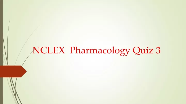 nclex pharmacology quiz 3