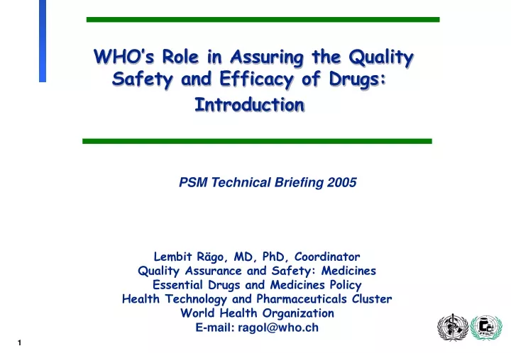 who s role in assuring the quality safety