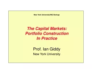The Capital Markets: Portfolio Construction In Practice