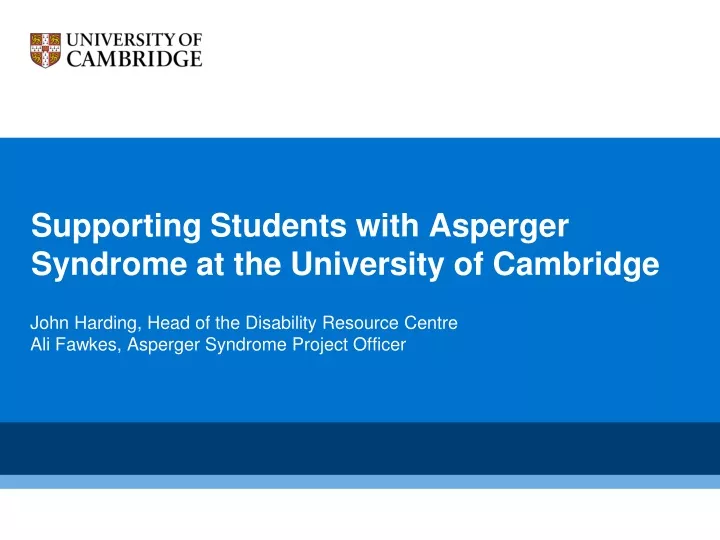 supporting students with asperger syndrome at the university of cambridge