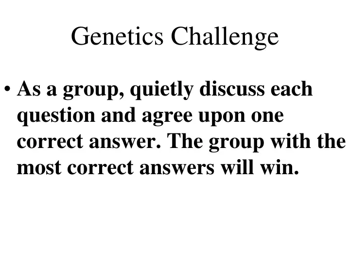 genetics challenge