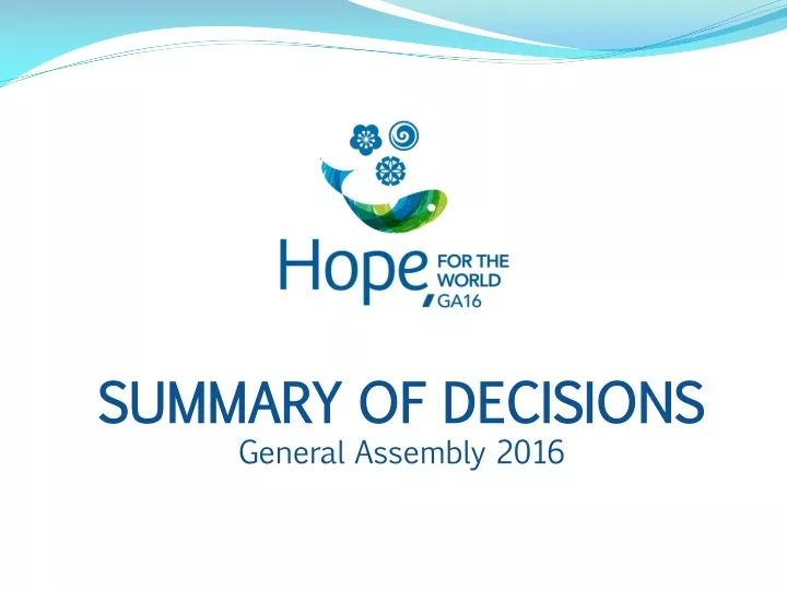 summary of decisions general assembly 2016