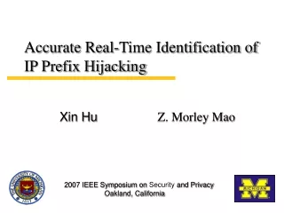 Accurate Real-Time Identification of IP Prefix Hijacking