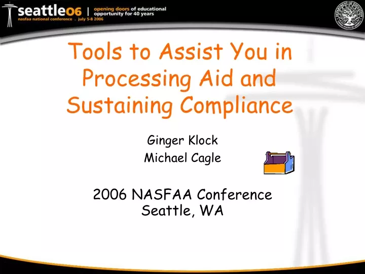 tools to assist you in processing aid and sustaining compliance