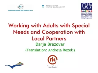 Working with Adults with Special Needs and Cooperation with Local Partners