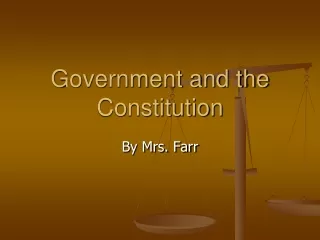 Government and the Constitution