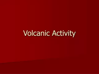 Volcanic Activity