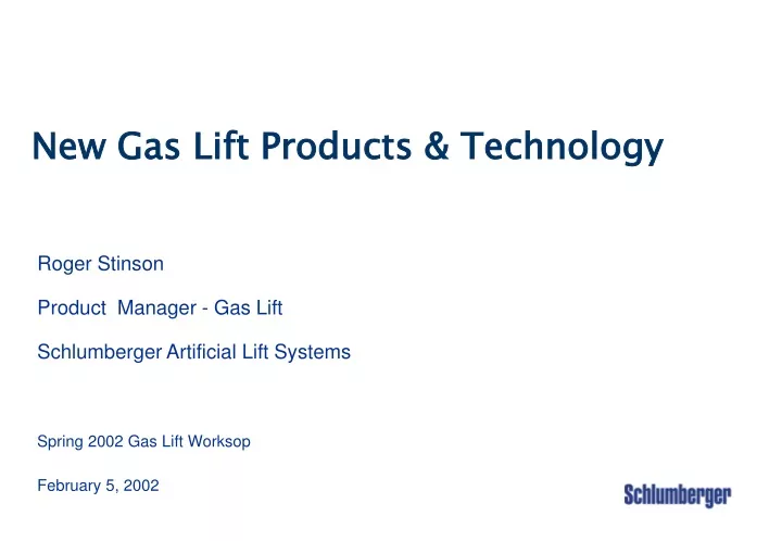 new gas lift products technology