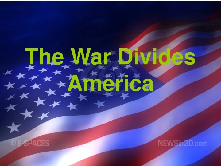 the war divides america
