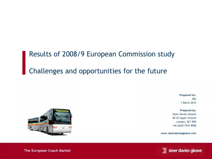 results of 2008 9 european commission study challenges and opportunities for the future