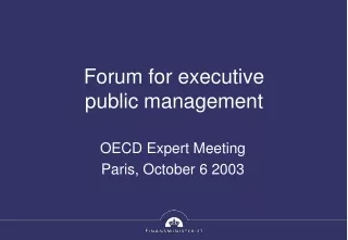 Forum for executive   public management