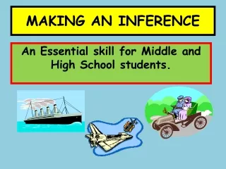 MAKING AN INFERENCE