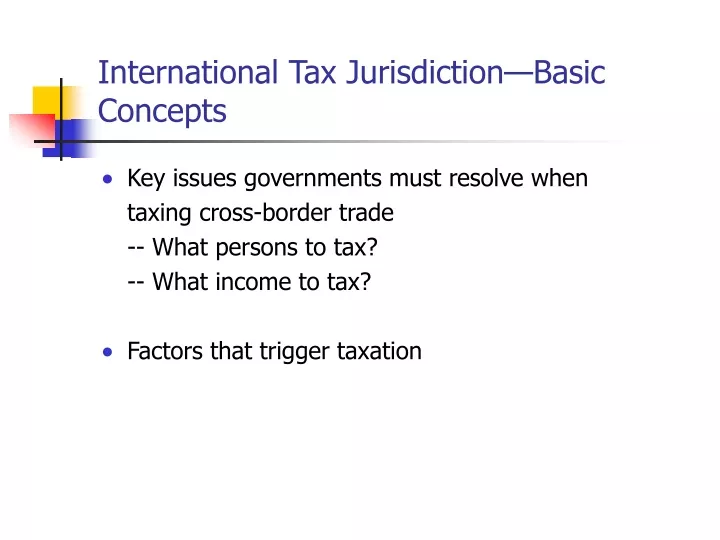 international tax jurisdiction basic concepts