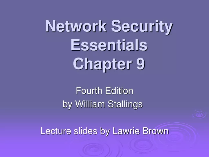 network security essentials chapter 9