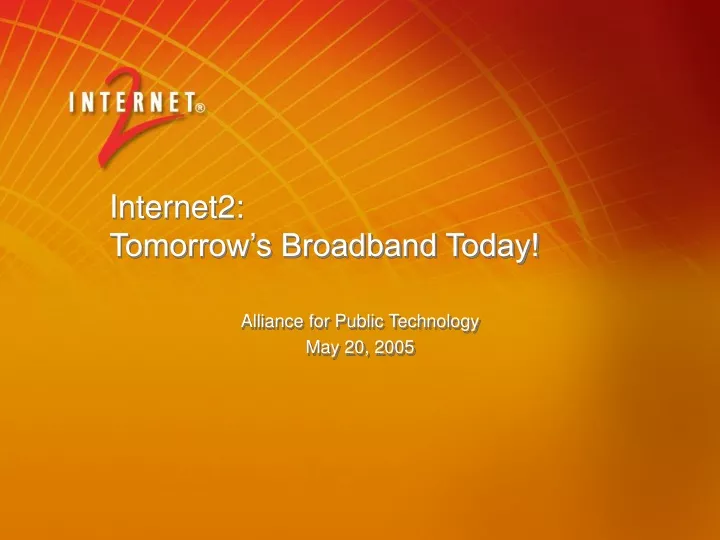 internet2 tomorrow s broadband today