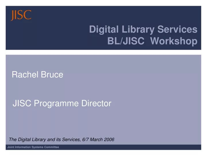 digital library services bl jisc workshop