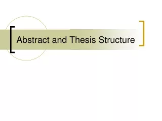Abstract and Thesis Structure